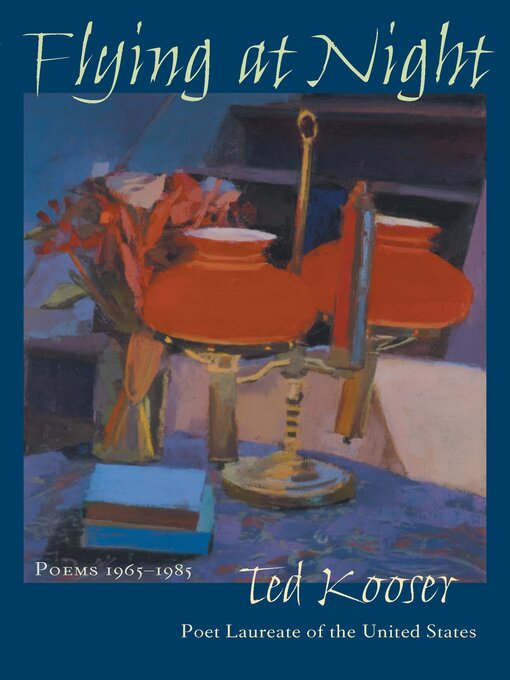 Title details for Flying At Night by Ted Kooser - Available